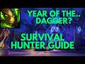 The Year of the Dagger | Survival Hunter Quick Guide for Patch 12.0.5 | Midnight Season 1