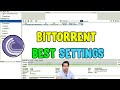 Bittorrent Best Settings 🚀 Bittorrent Speed Increase 🚀Best Settings for Bittorrent