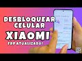 Desbloquear Celular Xiaomi, Remover Conta Google Celular MIUI 14, 13, 12