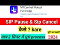 Mf Central Sip Cancellation | MF Central Sip Stop kaise kare | #siphold #mfcentral#sipcancel
