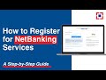 How to Register for HDFC Bank NetBanking Services