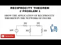8. RECIPROCITY THEOREM  NUMERICAL PROBLEMS IN ELECTRICAL CIRCUIT