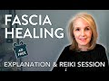 Fascia Release and Healing with #Reiki | What's Fascia?