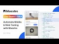 Live Demo + Q\u0026A: Automate Mobile \u0026 Web Testing with Maestro
