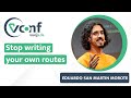 Eduardo San Martin Morote: Stop writing your own routes – vuejs.de Conf 2022
