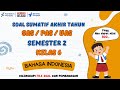SAS Indonesian Language Questions Class 6 Semester 2 Independent Curriculum