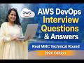 AWS DevOps Interview Questions \u0026 Answers | Real MNC Technical Round | 2026 Edition