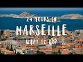 Best Things To Do In Marseille | France Travel Guide 2025