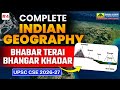 Bhabar to Khadar | Complete Indian Geography for UPSC 2026–27 | UPSC Geography 2026