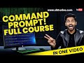 Command Prompt Full Course (Zero to Hero)|Best for IT Professionals \u0026 cybersecurity beginners- Hindi