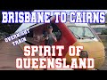 Spirit of Queensland - Amazing Overnight Train from Brisbane to Cairns in Australia