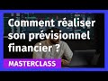 Comment réaliser son prévisionnel financier ?