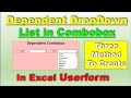 Create Dependent Combo Boxes in Userform | Three Method to Create Dependent Dropdown in Combox
