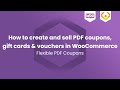 How to create and sell PDF coupons, gift cards \u0026 vouchers in WooCommerce [free plugin]