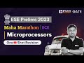 ESE Prelims 2023 | Microprocessors Marathon Class | ECE/EE | UPSC ESE (IES)Preparation| BYJU'S GATE