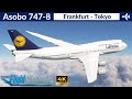 [MSFS] Asobo 747-8i Lufthansa  | Frankfurt to Tokyo Haneda | Full flight | 4K Ultra HD
