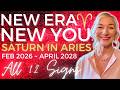 Saturn in Aries til April 2028 🔥 New, Passionate Life Chapter! 🌟 All  Signs 🌟