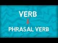 Everything about Phrasal Verbs | Phrasal Verb Types | Verb and Phrase combination