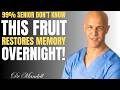 Seniors: Top 3 Fruits That Repair Brain Cells \u0026 Boost Memory While You Sleep 🧠🍓 | Dr. Alan Mandell