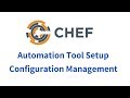 Chef Tutorials for Beginners | Automation Tool Setup \u0026 Configuration Management