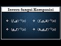 Invers fungsi komposisi + Latihan Soal