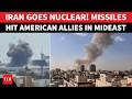 Iran's UNSPARING Revenge: Missiles Target 5 US Bases; Explosions Rock Saudi, UAE, Qatar, Bahrain