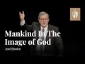 Mankind In The Image Of God | Joel Beeke