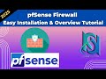 HOW TO INSTALL PFSENSE FIREWALL | BEGINNER’S TUTORIAL \u0026 OVERVIEW |