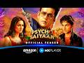 Psycho Saiyaan Official Teaser | Ravi Kishan, Tejasswi Prakash, Anud Singh Dhaka | Amazon MX Player