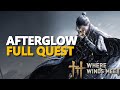 Afterglow FULL QUEST Where Winds Meet