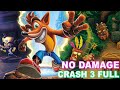 Crash Bandicoot 3 Full Game (No Damage) - N Sane Trilogy