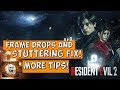 Resident Evil 2 Remake Frame Drops and Stuttering More Fixes