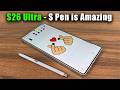 S26 Ultra S-Pen: 7 Features You’re NOT Using