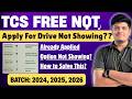 🔥TCS NQT “Apply For Drive” Option Not Showing | How to Solve this? | TCS FREE NQT 2026, 2025, 2024