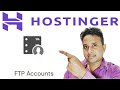 How to Create FTP Account on Hostinger 2022 | How to Use FTP Account on Hostinger | Use FileZilla