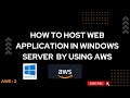 how to host a application using windows server|| #aws  #windows