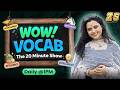 WOW VOCAB #25 | English Vocabulary for Bank, SSC, Teaching \u0026 Defence | Rupam Chikara Ma'am