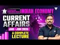 Economy Current Affairs for Prelims 2026: Jan - Jun '25 | Shyam Kaggod | UPSC Prelims Crash Course