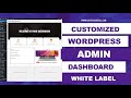 Custom WordPress Admin Dashboard