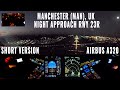 Manchester (MAN) | night approach Rwy 23R | cockpit + instrument views | Airbus A320 | short version
