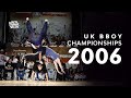 UK B Boy Championship 2006 | Full DVD Completo
