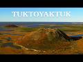 Tuktoyaktuk: Journey to Canada’s Arctic Edge
