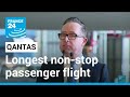 In it for the long haul: Qantas to launch longest non-stop passenger flight • FRANCE 24 English
