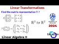 Linear Transformation - Find the matrix representation (Linear Algebra II)