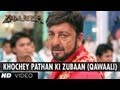 Khochey Pathan Ki Zubaan (Qawaali) Video Song | Zanjeer | Sanjay Dutt, Priyanka Chopra, Ram Charan