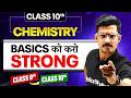 Class 10th Chemistry: Complete Basics in One Video | Class 9 → 10 Bridge Course 🔥