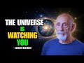 Why The Universe Might Be Observing You Back | Leonard Susskind