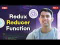 Redux Tutorial #2: Create Reducer Functions to Add \u0026 Delete Tasks in React