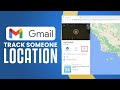 How To Track Someone Location With Gmail On Google Maps (2025) Easy Tutorial
