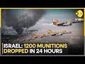 US-Israel Attack Iran: Israel Drops 1,200 Munitions in 24 Hours Amid Iran Escalation | WION